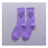 “B better have my $$$” socks